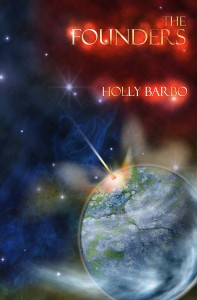 The Founders by Holly Barbo