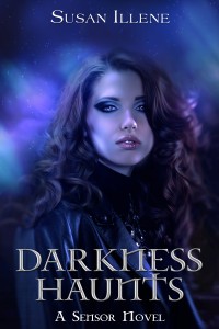 Darkness Haunts by Susan Illene