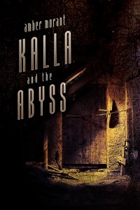 Kalla and the Abyss