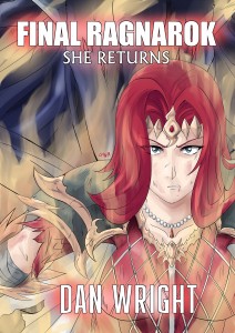 Final Ragnarok: She Returns by Dan Wright