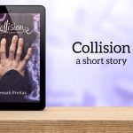 Collision: a short story